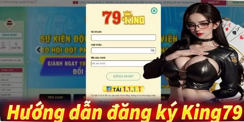 huong-dan-dang-ky-king79-don-gian-chi-voi-3-buoc